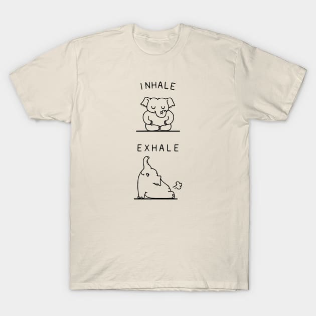 Inhale Exhale Elehant T-Shirt by huebucket